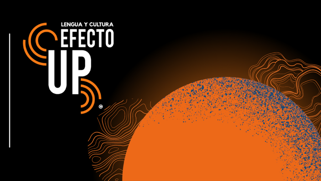 112507 efecto up lengua y cultura 1024x577