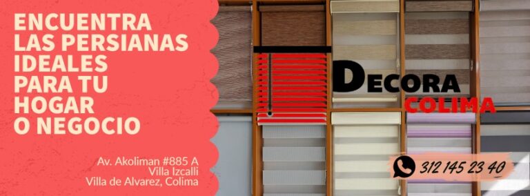 121313 cortinas y persianas decora colima 768x284